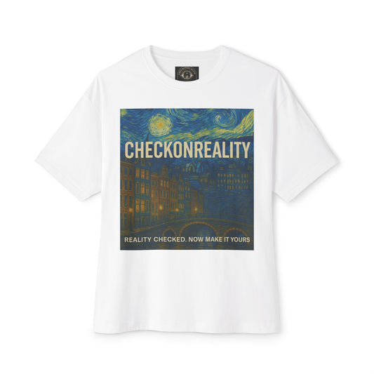 Check on Reality Unisex Oversized Tee - Artistic & Inspirational Graphic Tee